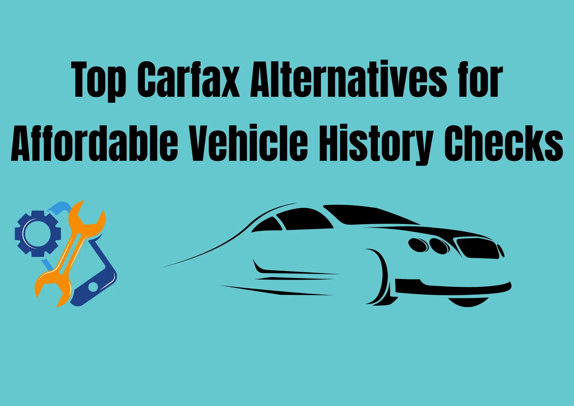 Reliable and Budget-Friendly Vehicle Reports With Cheap Autocheck Services